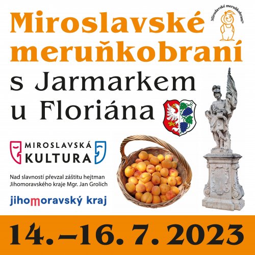 Miroslavské Meruňkobraní s jarmarkem u sv. Floriána