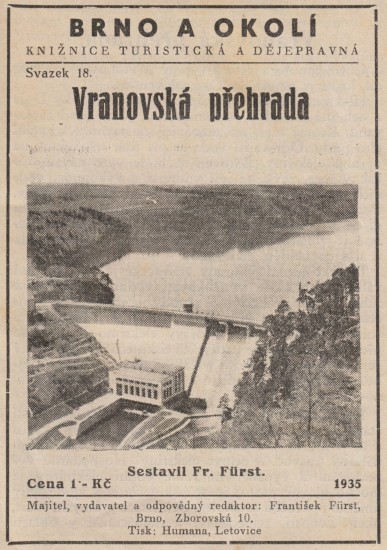 Schématická mapka, zobrazující co všechno bude zatopeno Vranovskou přehradou, vyšla v dobovém tisku v roce 1934. A hned roku 1935 vyšla propagační publikace, která informovala čtenáře o přípravě stavby, jejím průběhu a využití Vranovské přehrady. Dnes bychom ji asi označili za 